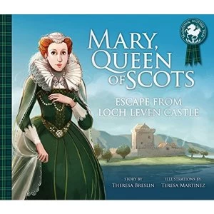 Image of Mary, Queen of Scots: Escape from the Castle Paperback / softback 2018