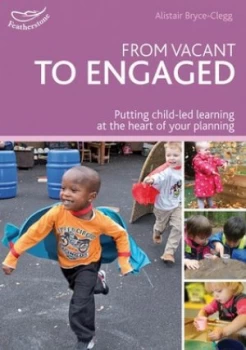 Image of From Vacant to Engaged by Alistair Bryce-Clegg Book