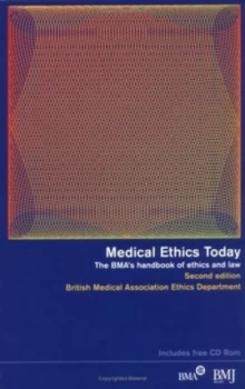 Image of Medical Ethics Today by Bma Medical Ethics Department Hardback