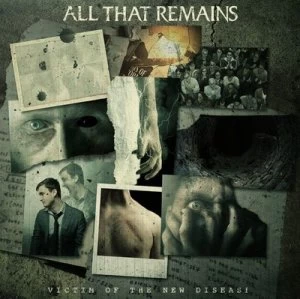 Image of Victim of the New Disease by All That Remains CD Album