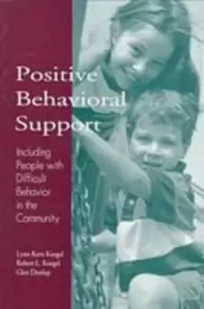 Image of Positive behavioral support by Lynn Kern Koegel