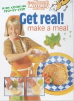 Image of Get Real Make a Meal by Mary Coleman Paperback