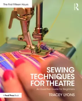 Image of Sewing Techniques for Theatre An Essential Guide for Beginners