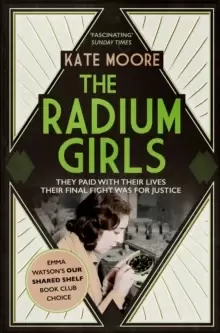 Image of The Radium Girls : They paid with their lives. Their final fight was for justice.