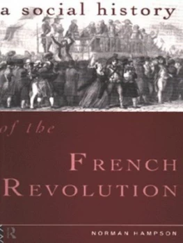 Image of A Social History of the French Revolution by Norman Hampson Paperback