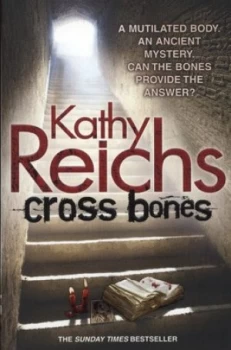 Image of Cross Bones by Kathy Reichs Book
