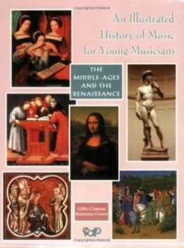 Image of The Middle Ages and the Renaissance by Gilles Comeau and Rosemary Covert Paperback