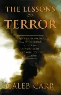 Image of lessons of terror a history of warfare against civilians why it has always