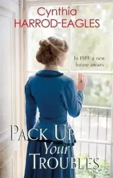 Image of Pack up your troubles - Cynthia Harrod-Eagles - Paperback - Used