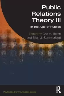 Image of Public Relations Theory III : In the Age of Publics