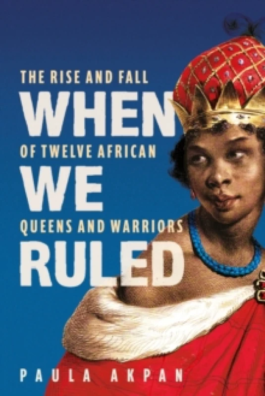 Image of When We Ruled : 'A history the world needs' Bettany Hughes Hardback