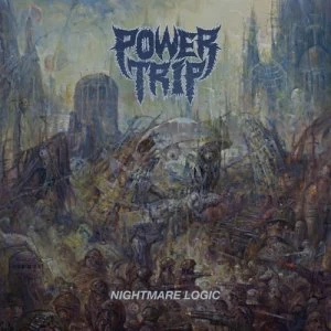 Image of Nightmare Logic by Power Trip CD Album