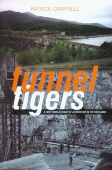 Image of Tunnel tigers by Patrick, 1934- Campbell