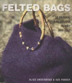 Image of Felted Bags Paperback