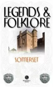Image of Legends & Folklore Somerset