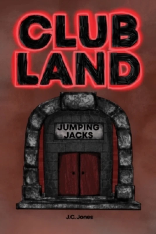 Image of Clubland. Paperback. By J C Jones Books