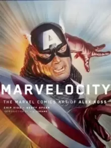 Image of Marvelocity: The Marvel Comics Art of Alex Ross