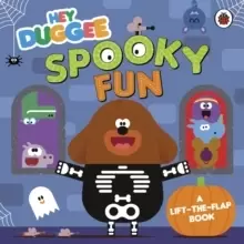 Image of Hey Duggee: Spooky Fun : A Lift-the-Flap Book