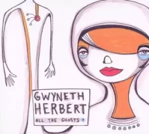 Image of Gwyneth Herbert - All the Ghosts CD Album - Used