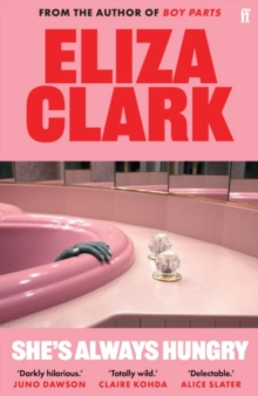 Image of She's Always Hungry. Paperback. By Eliza Clark Books