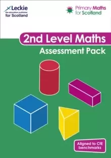Image of Primary Maths for Scotland Second Level Assessment Pack : For Curriculum for Excellence Primary Maths