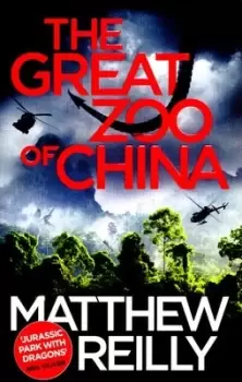 Image of The great zoo of China - Matthew Reilly - Paperback - Used