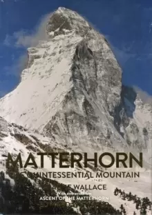 Image of Matterhorn : The Quintessential Mountain