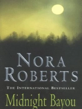 Image of Midnight Bayou by Nora Roberts Book