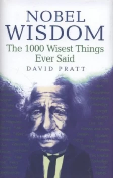 Image of Nobel Wisdom by David Pratt Hardback