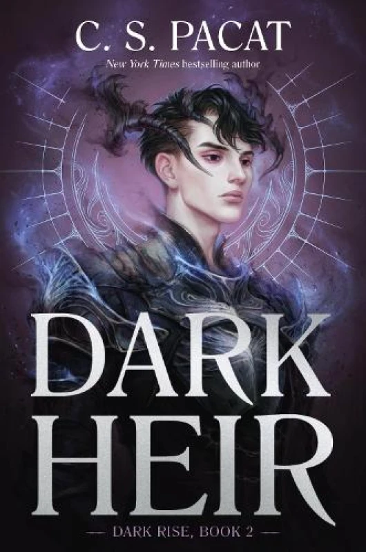 Image of C. S. Pacat Pacat C S C. S. Pacat Dark Heir (Hardback)