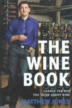 Image of The Wine Book by Matthew Jukes Hardback