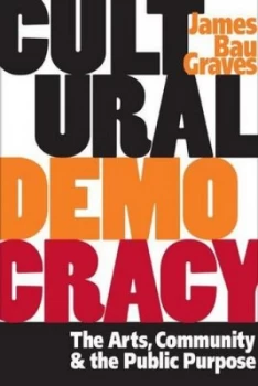 Image of Cultural Democracy by James Bau Graves Book