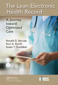 Image of The Lean Electronic Health RecordA Journey Toward Optimized Care