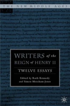 Image of Writers of the Reign of Henry Ii by R. Kennedy Hardback