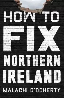 Image of How to Fix Northern Ireland