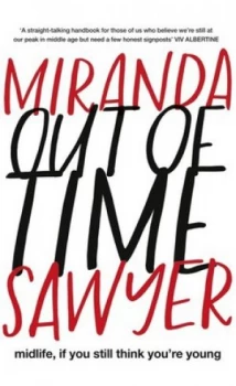 Image of Out of Time by Miranda Sawyer Paperback