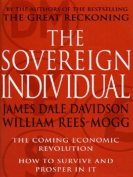 Image of The Sovereign Individual by James Dale Davidson and William Rees-Mogg Hardback