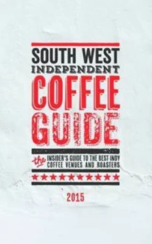 Image of South West Independent Coffee Guide by Jo Rees Paperback