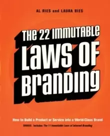 Image of The 22 Immutable Laws of Branding : How to Build a Product or Service into a World-Class Brand