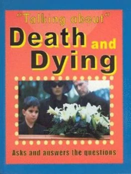 Image of Talking about Death and Dying by B Sanders Hardback