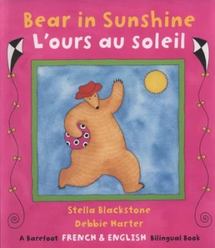 Image of Bear in Sunshine by Stella Blackstone and Debbie Harter Book