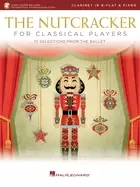 Image of nutcracker for classical clarinet players 10 selections from the ballet wit