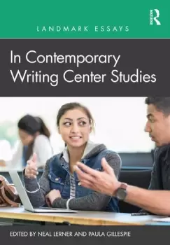 Image of Landmark Essays in Contemporary Writing Center Studies