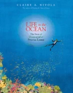 Image of life in the ocean the story of oceanographer sylvia earle