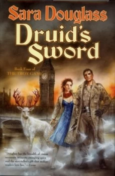 Image of Druids Sword by Sara Douglass Hardback