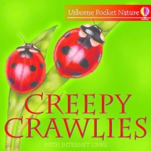 Image of Creepy Crawlies by Cathy Kilpatrick and Chris Shields and Sue Jacquemier and Laura Howell Paperback
