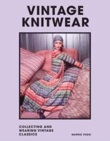 Image of Vintage Knitwear : Collecting and wearing designer classics