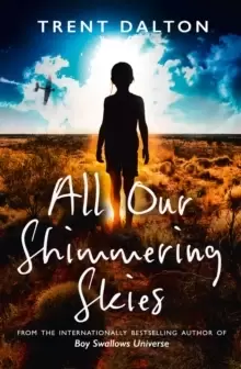 Image of All Our Shimmering Skies
