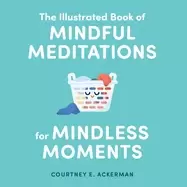 Image of illustrated book of mindful meditations for mindless moments