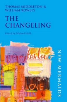 Image of The Changeling by Thomas Middleton Paperback